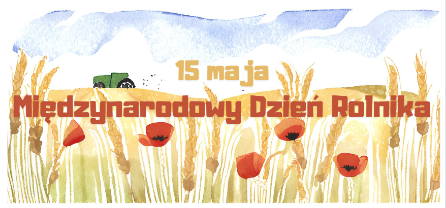 Międzynarodowy Dzień Rolnika